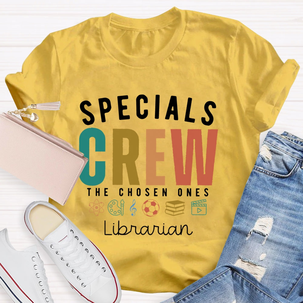 Personalized Subject or Job Title Special Crew The Chosen T-shirt