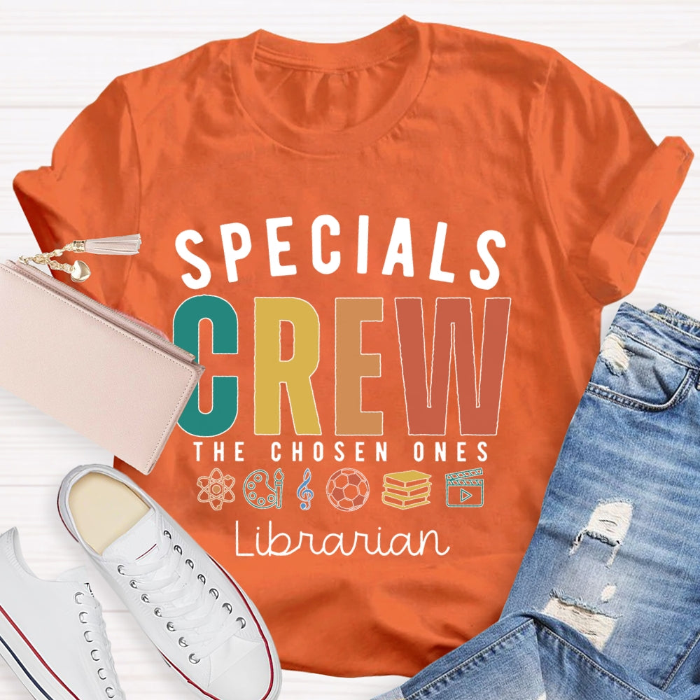 Personalized Subject or Job Title Special Crew The Chosen T-shirt