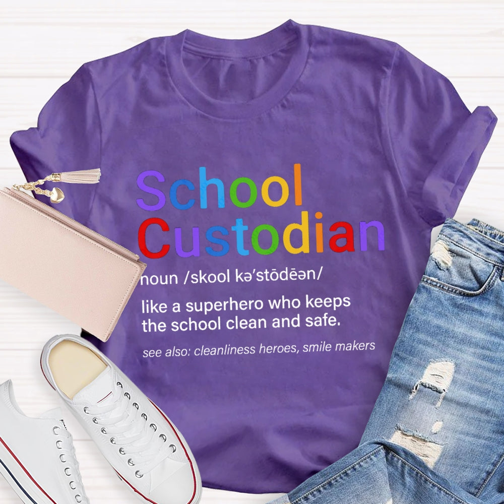 School Custodian Definition T-Shirt