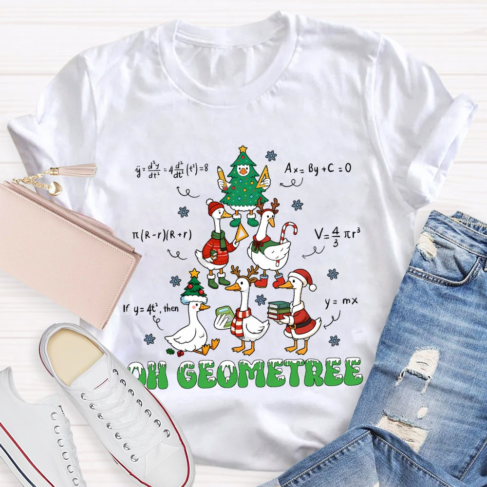 Oh Geometree Christmas Tree And Goose Christmas Math Teacher T-shirt