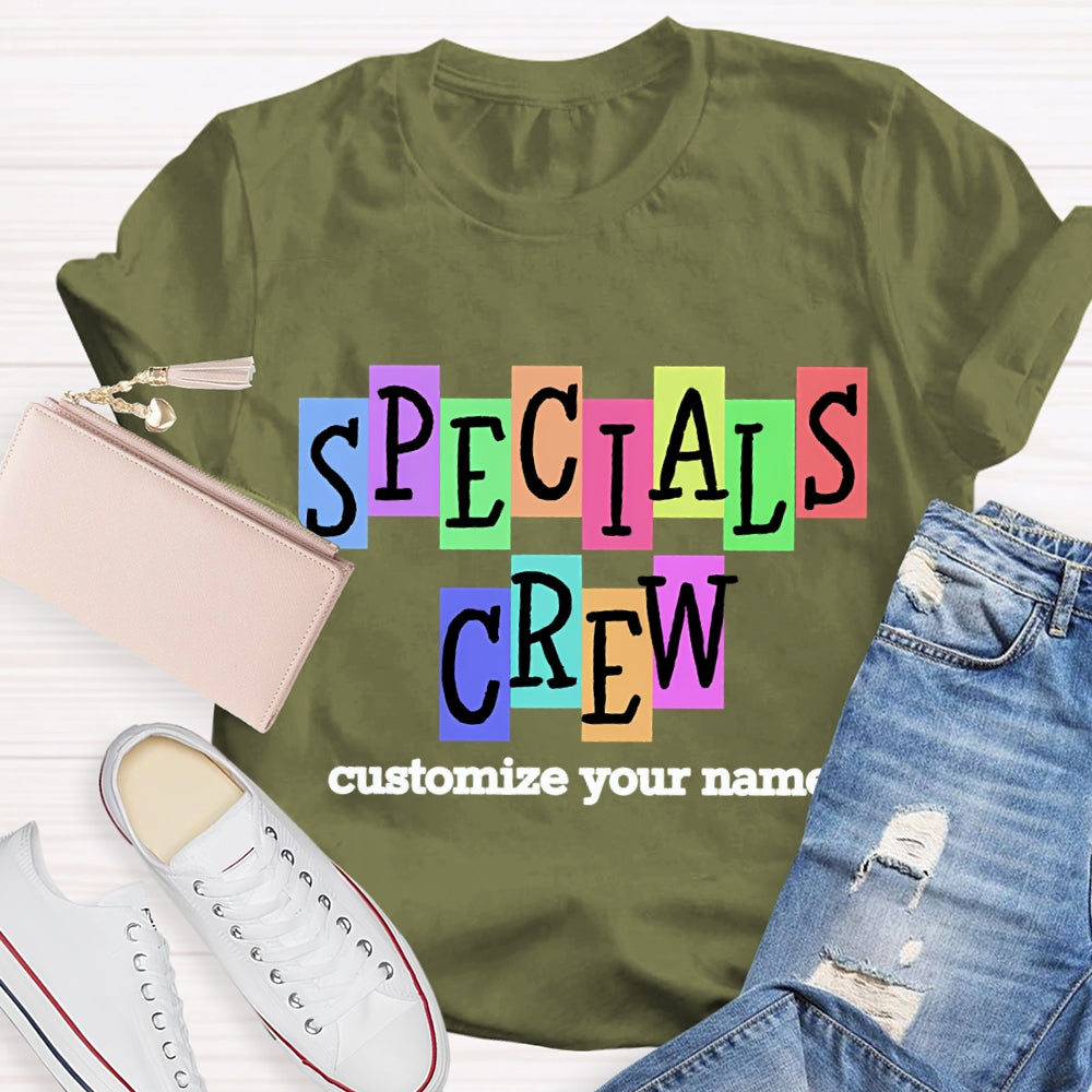 Personalized Name Specials Crew Color Fonts T-shirt