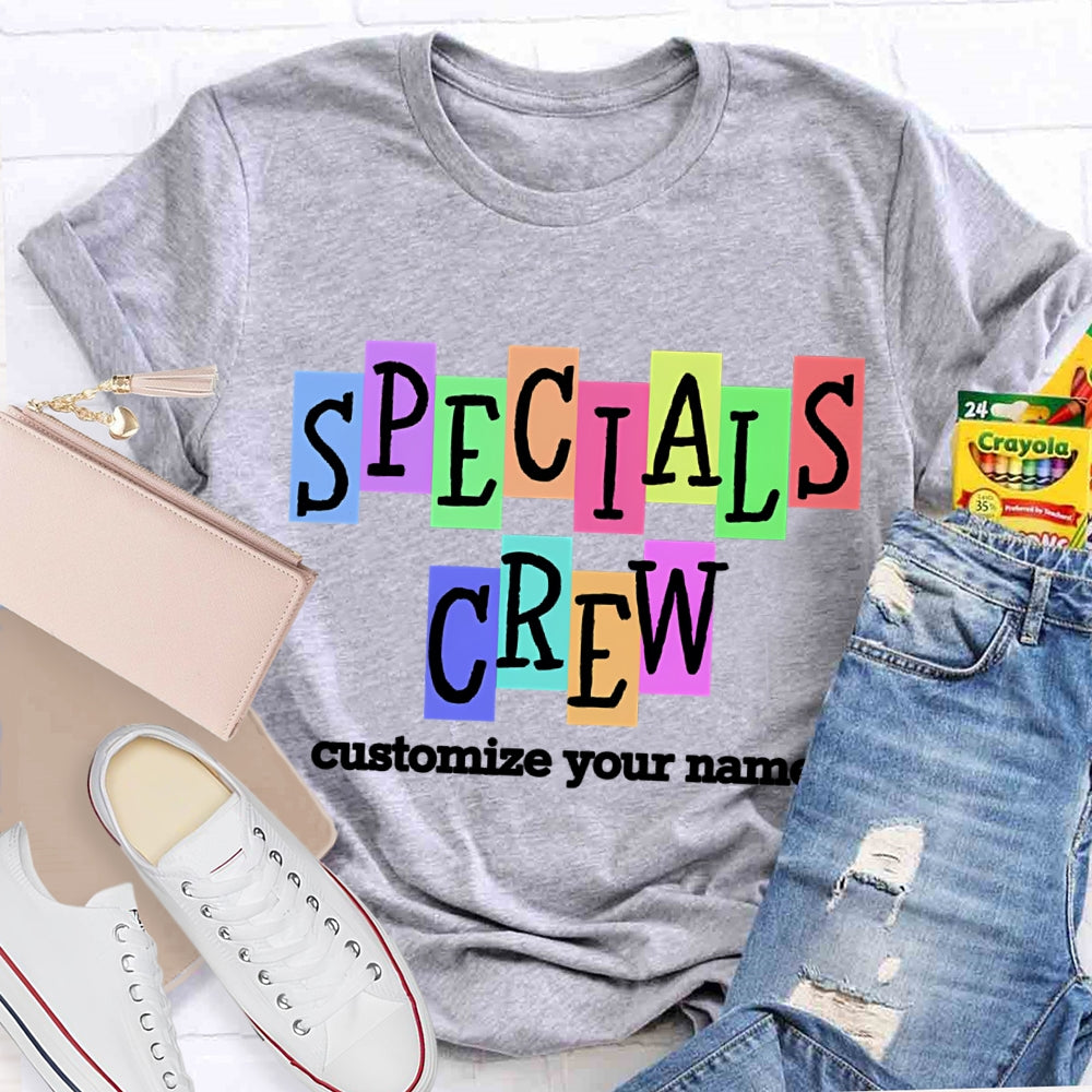 Personalized Name Specials Crew Color Fonts T-shirt
