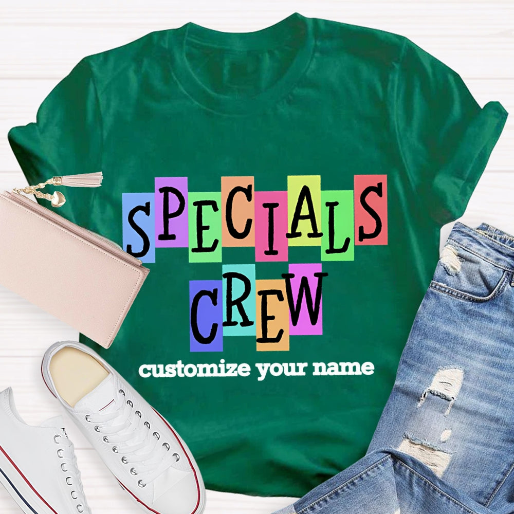 Personalized Name Specials Crew Color Fonts T-shirt