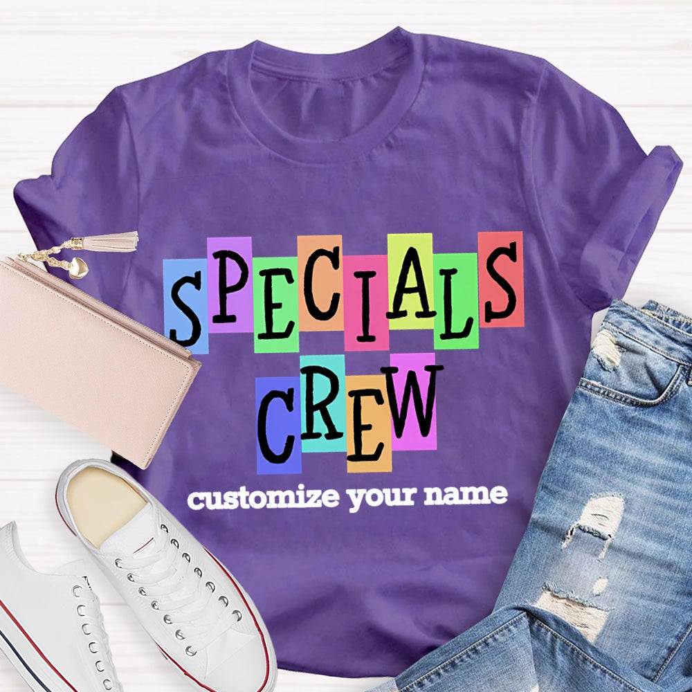 Personalized Name Specials Crew Color Fonts T-shirt
