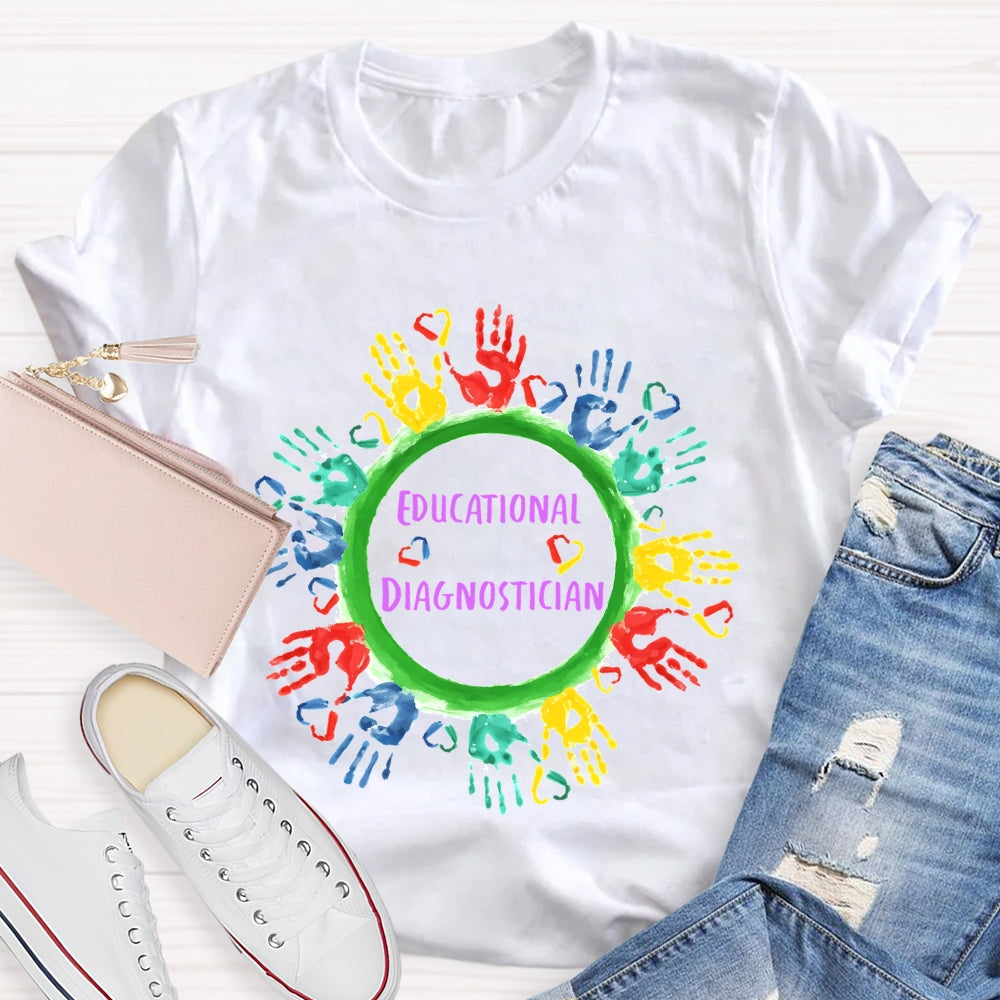 Educational Diagnostician T-shirt
