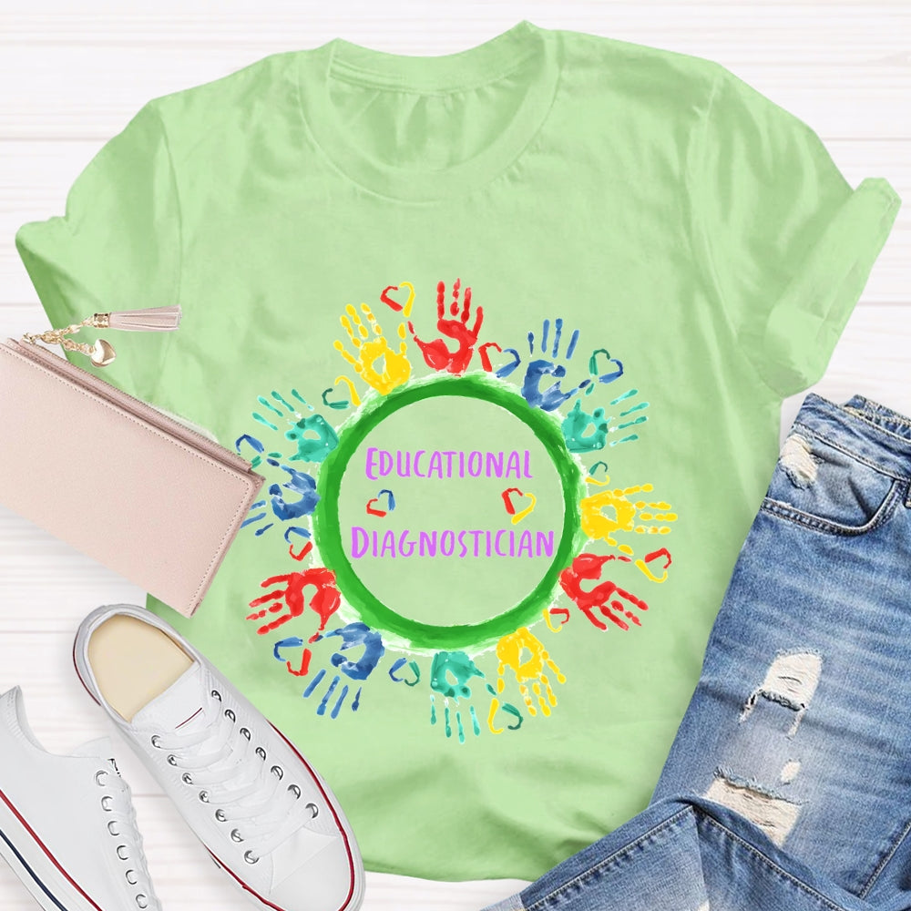 Educational Diagnostician T-shirt