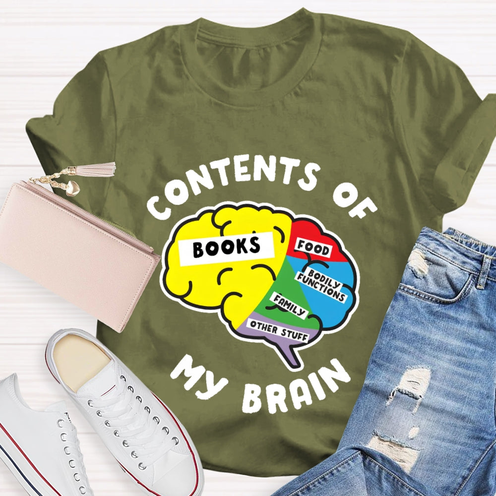 Contents Of My Brain  T-shirt