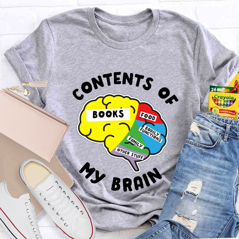 Contents Of My Brain  T-shirt
