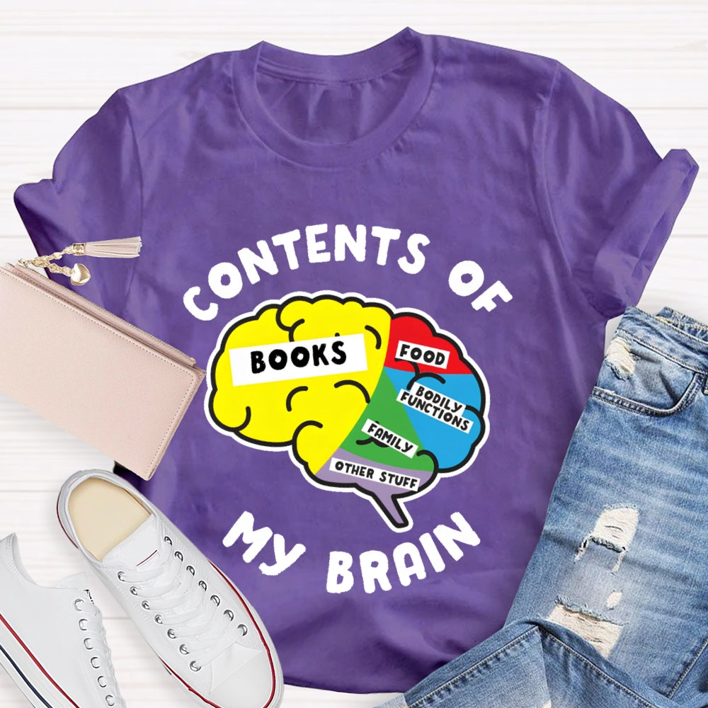 Contents Of My Brain  T-shirt