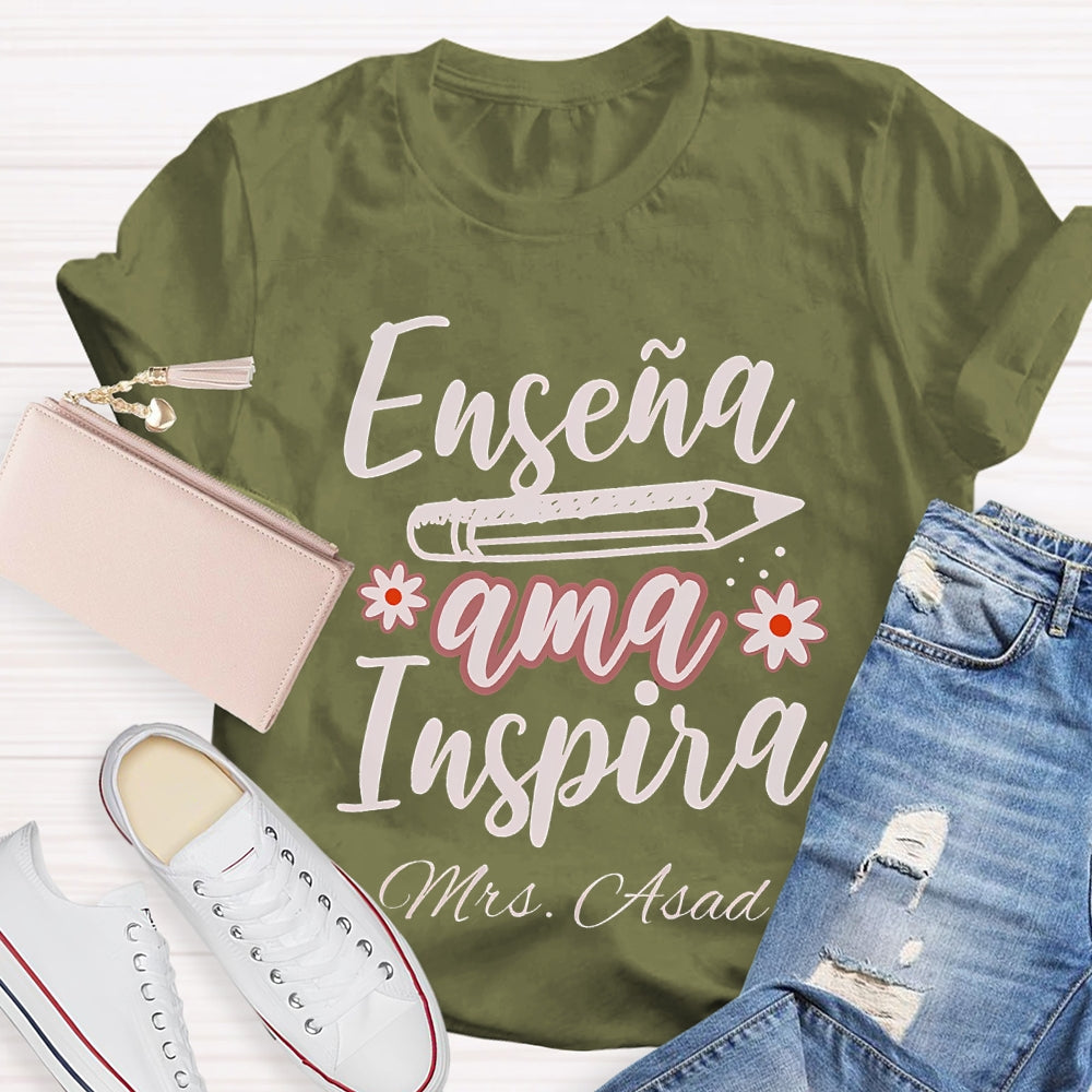 Personalized Name Ama Enseña Inspira Spanish Teacher  T-shirt