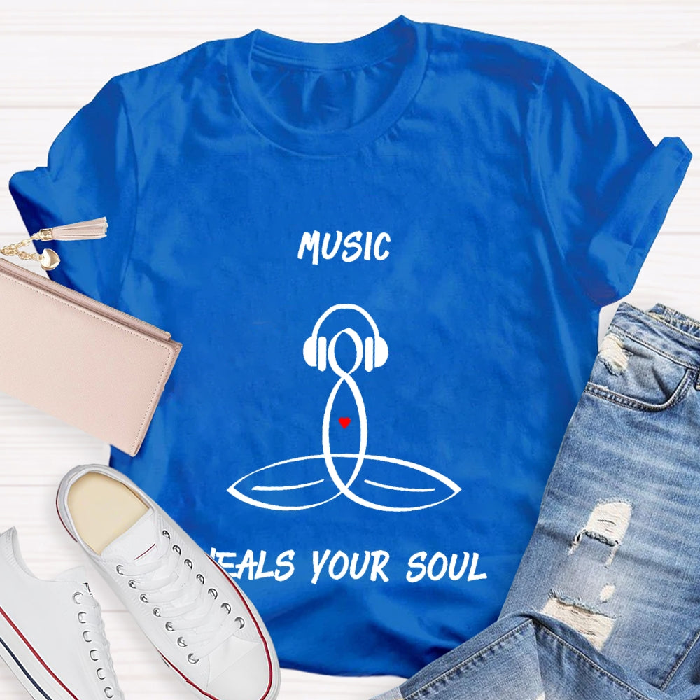 Music Heals My Soul  T-shirt
