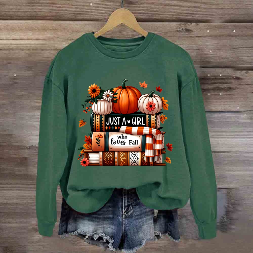 Just A Girl Who Loves Fall Sweatshirt