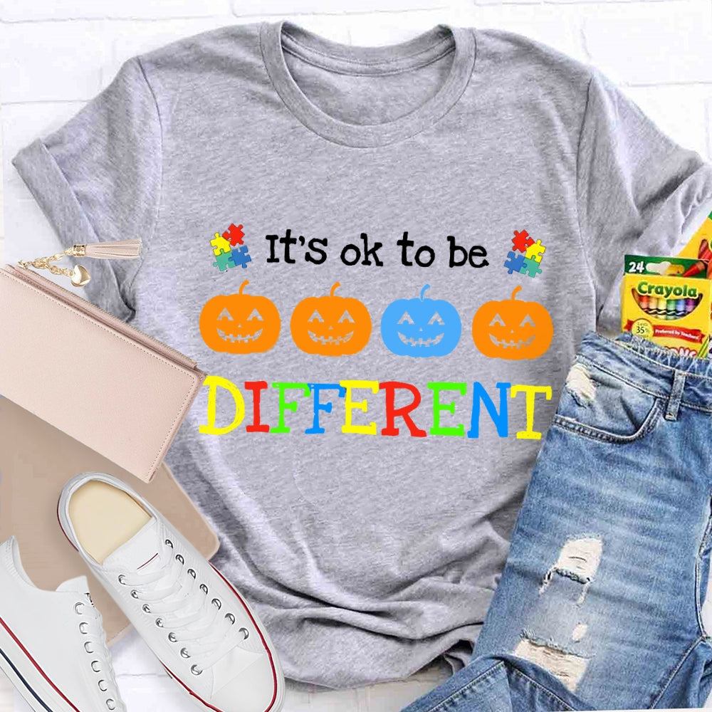 It'S Ok To Be Different Different Pumpkins T-Shirt