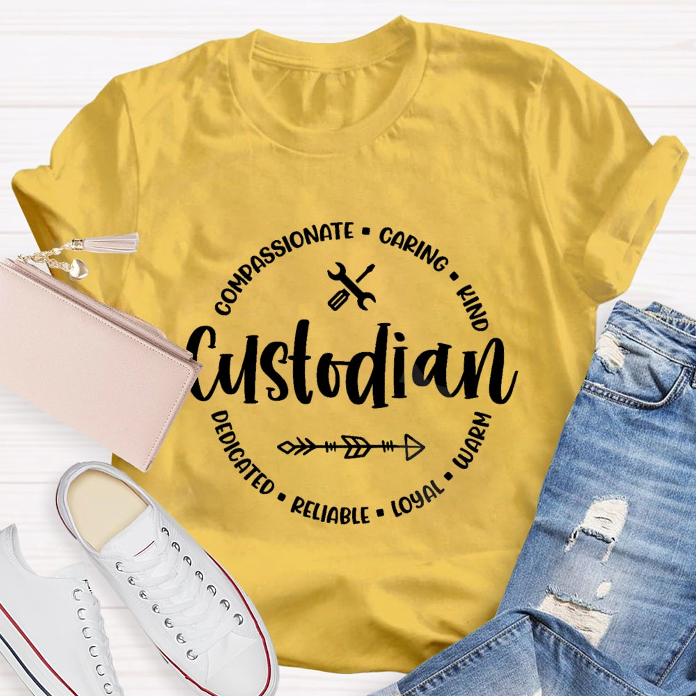Custodian Caring Kind Warm Loyal T-shirt