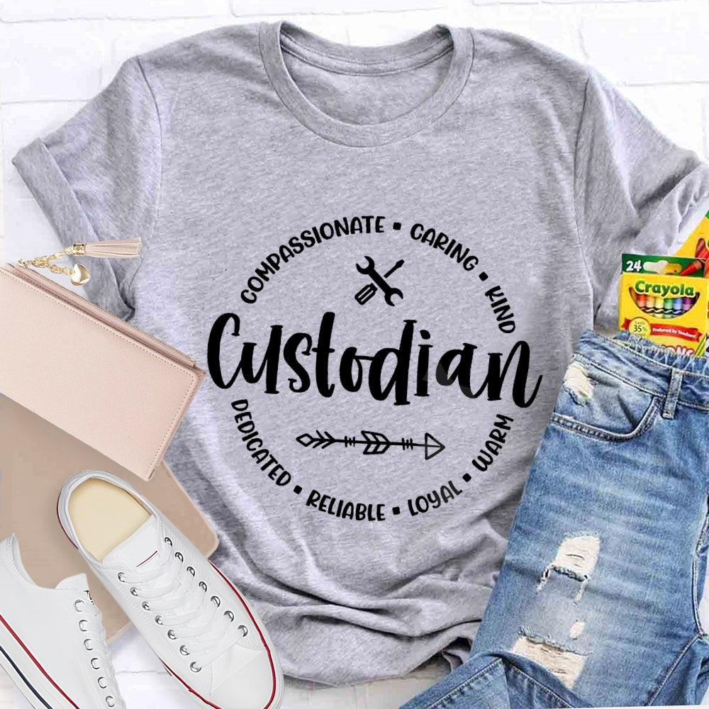 Custodian Caring Kind Warm Loyal T-shirt