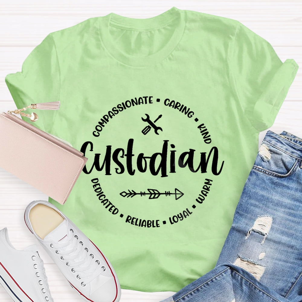 Custodian Caring Kind Warm Loyal T-shirt