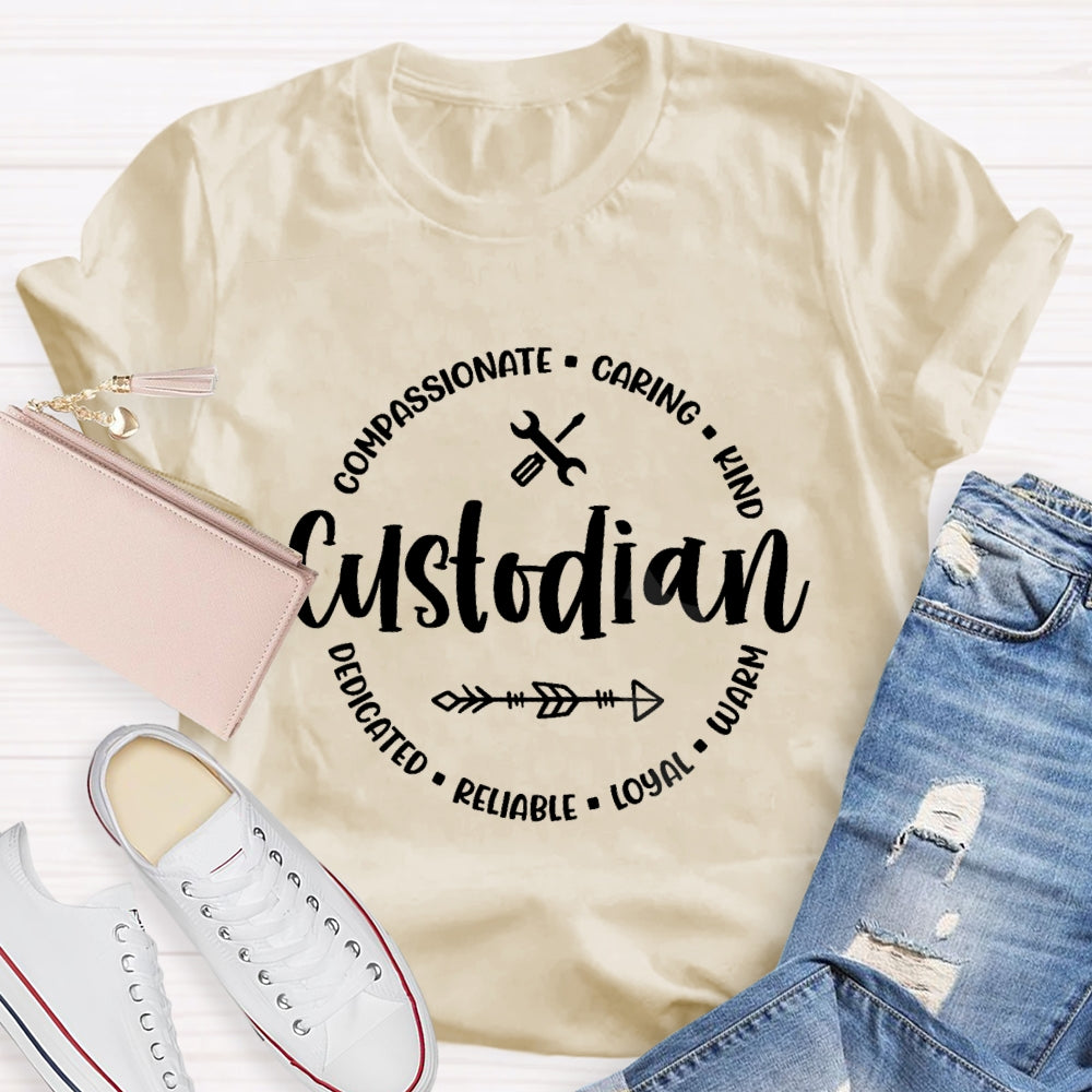 Custodian Caring Kind Warm Loyal T-shirt