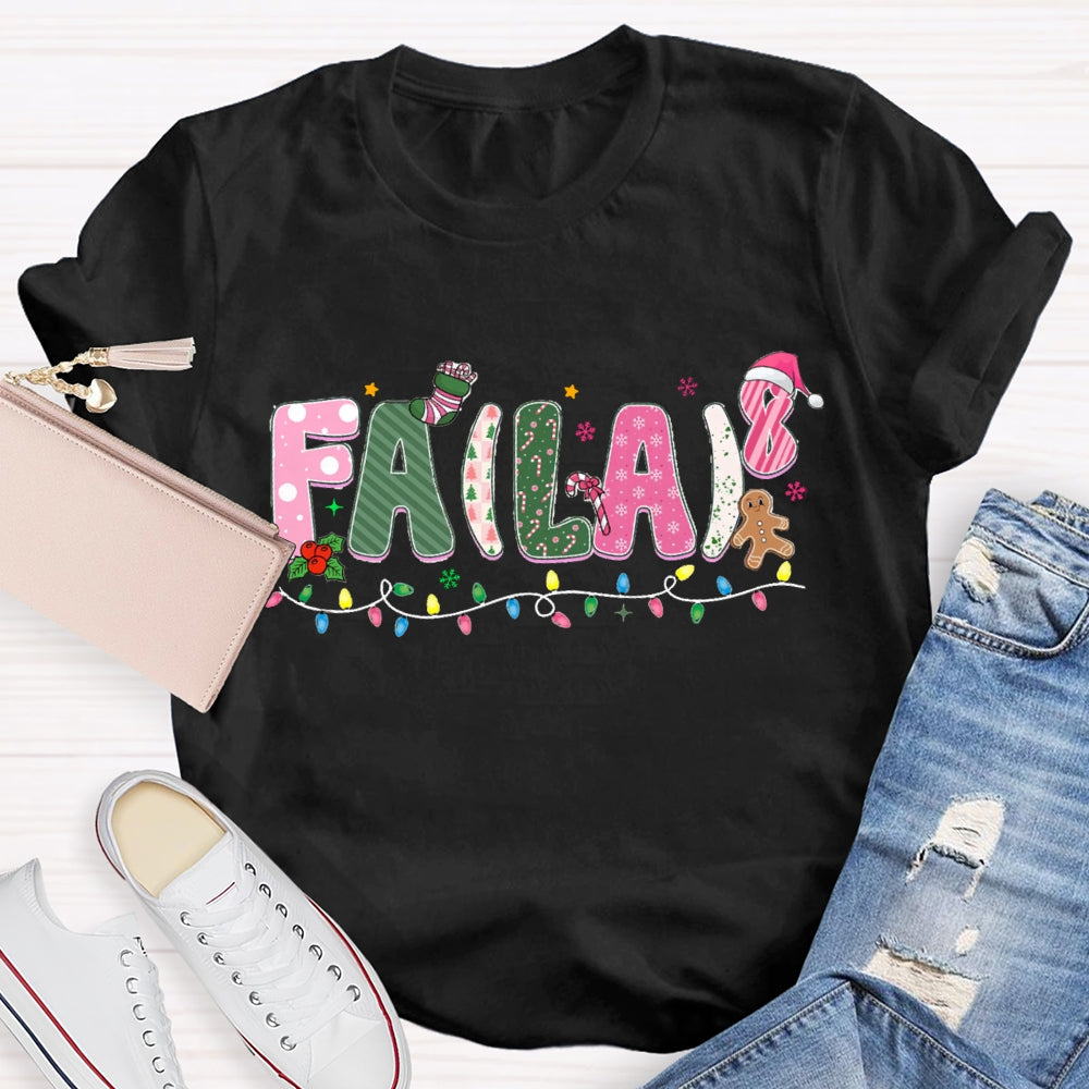 Fa La Christmas Math Pink letters T-shirt