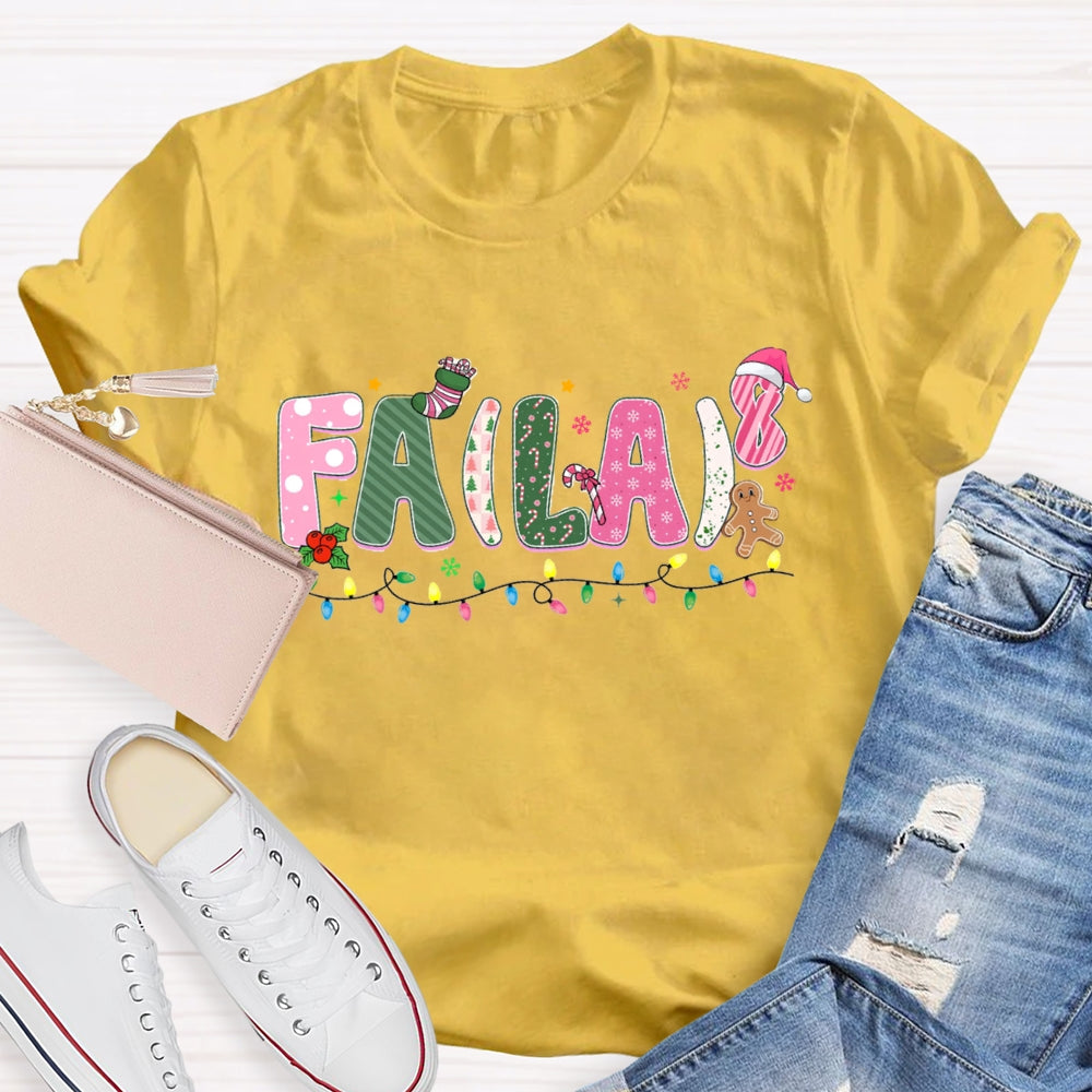 Fa La Christmas Math Pink letters T-shirt