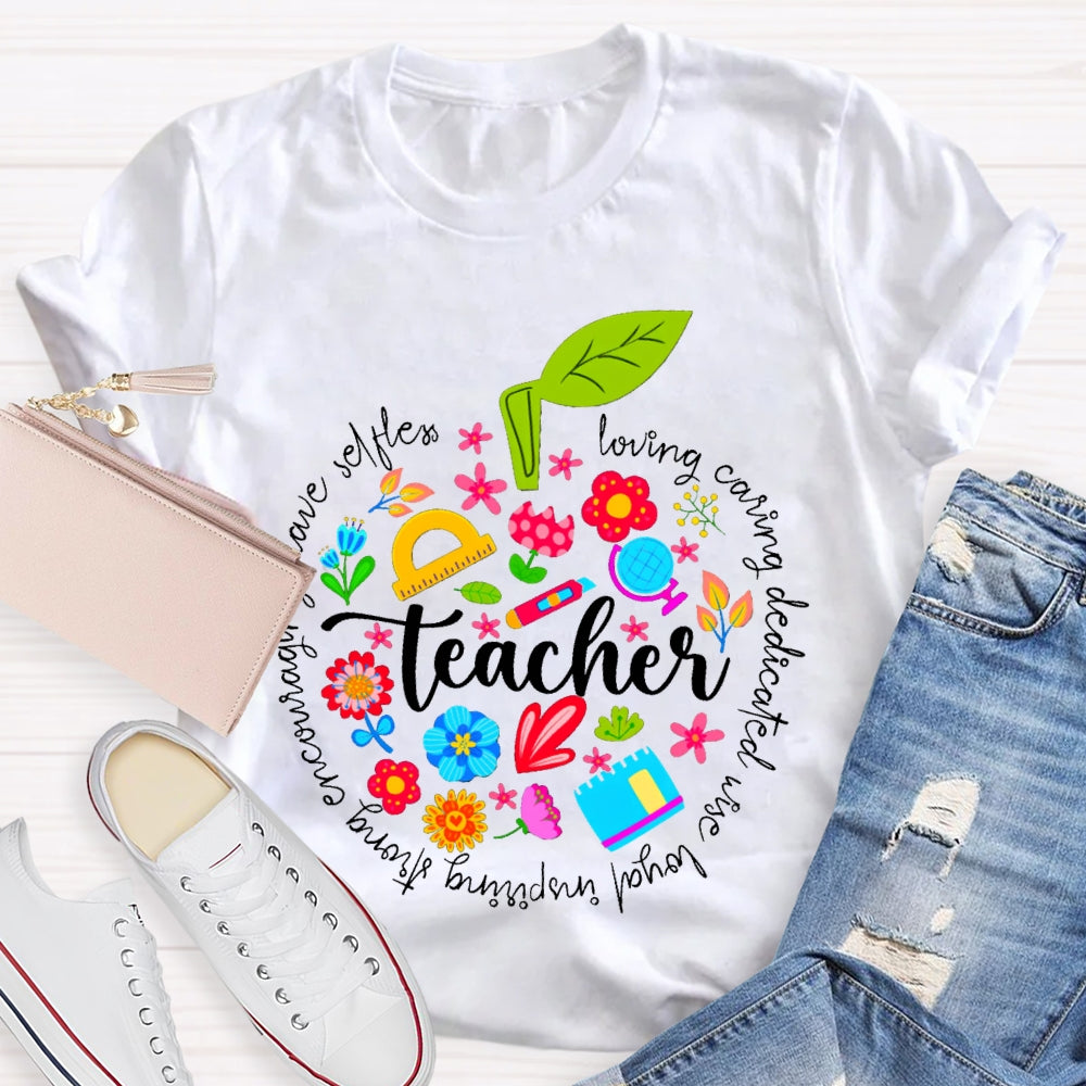 Teacher Loving Caring Dedicated Wise Loyal Inspiring Strong T-shirt