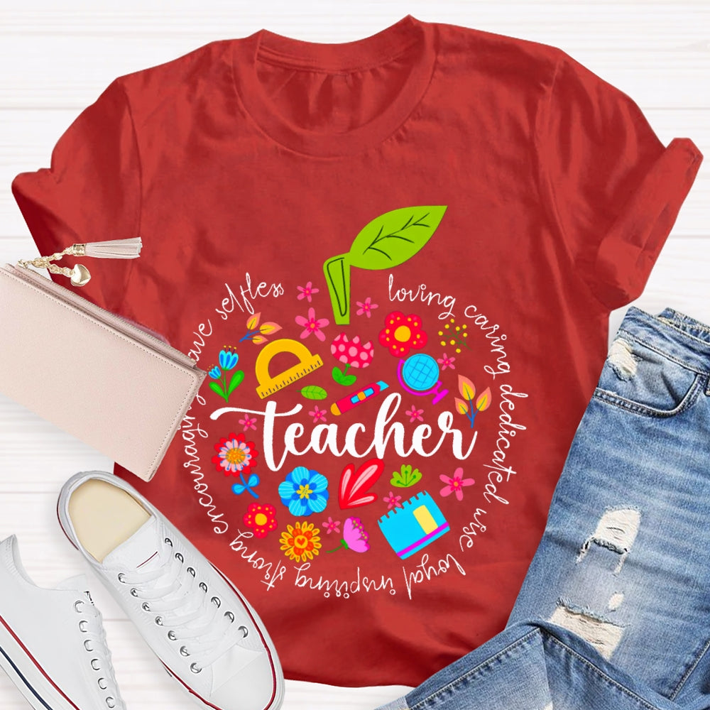 Teacher Loving Caring Dedicated Wise Loyal Inspiring Strong T-shirt