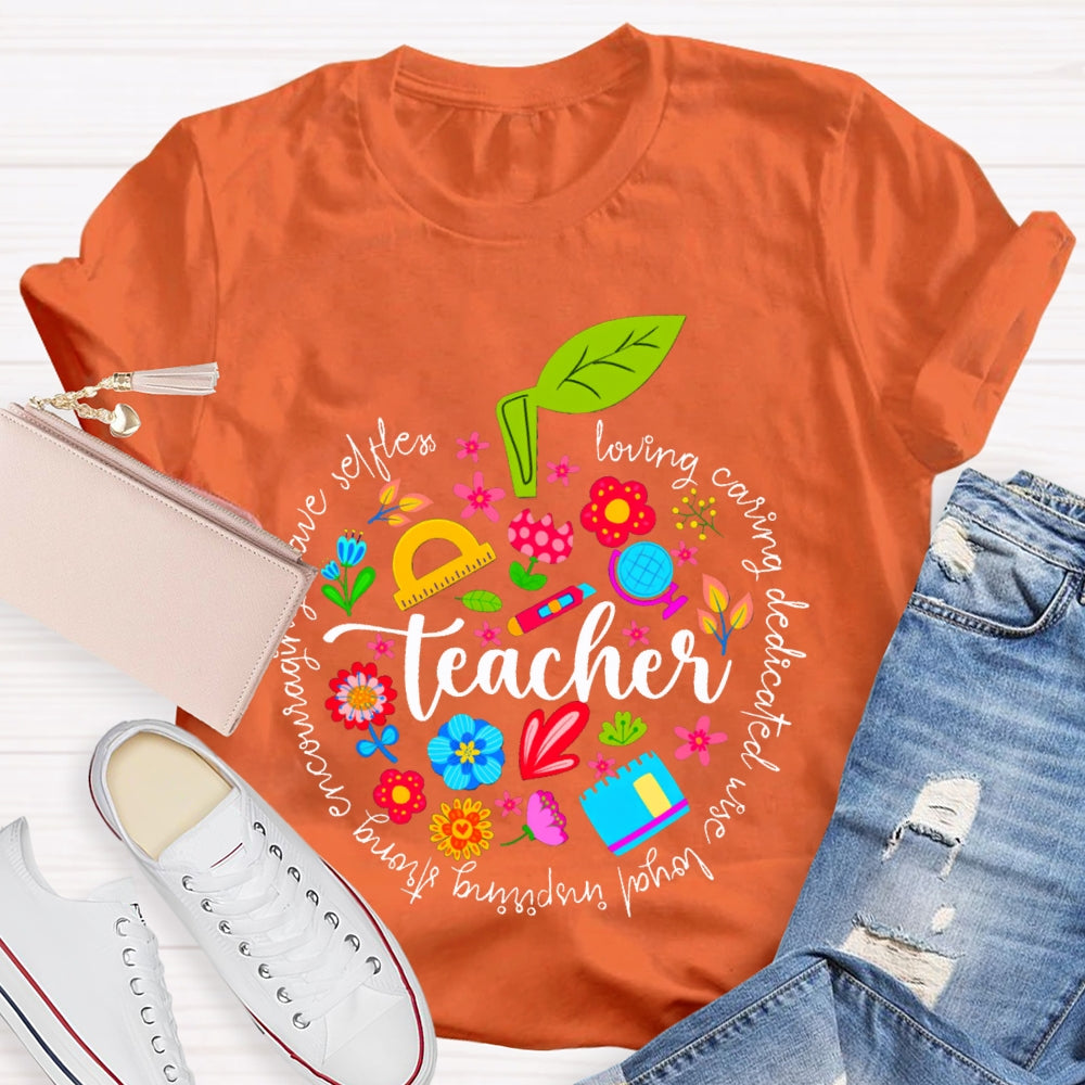 Teacher Loving Caring Dedicated Wise Loyal Inspiring Strong T-shirt