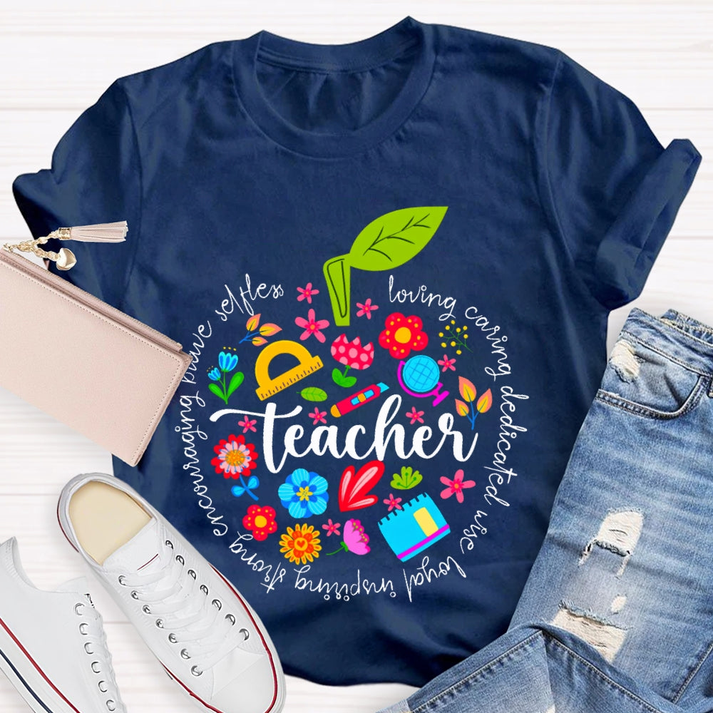 Teacher Loving Caring Dedicated Wise Loyal Inspiring Strong T-shirt