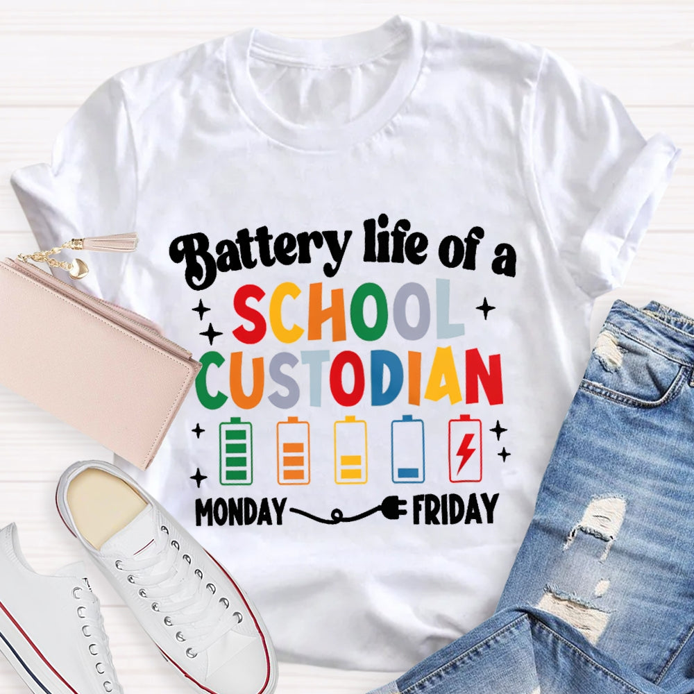 Battery Life Of A School Custodian Color Battery Printing T-shirt