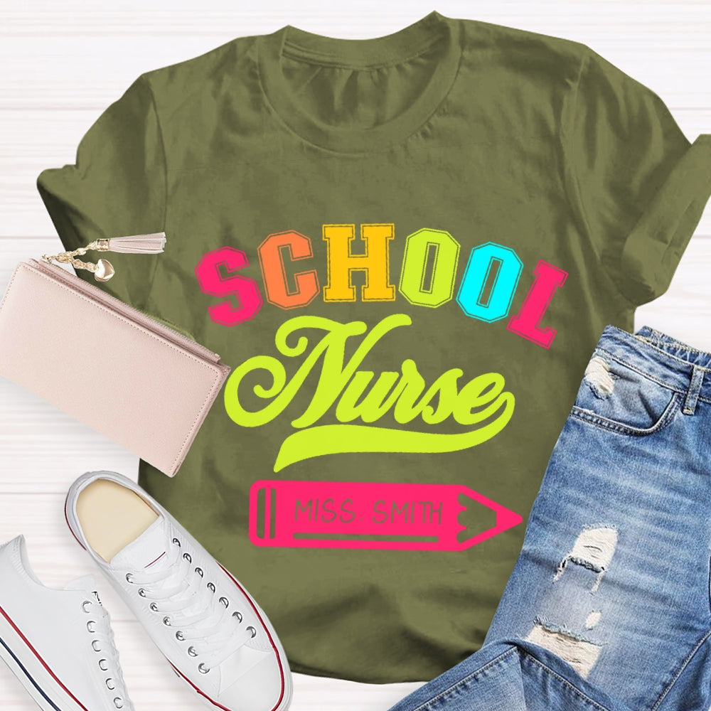 Personalized Name School Nurse Colorful Letter T-Shirt