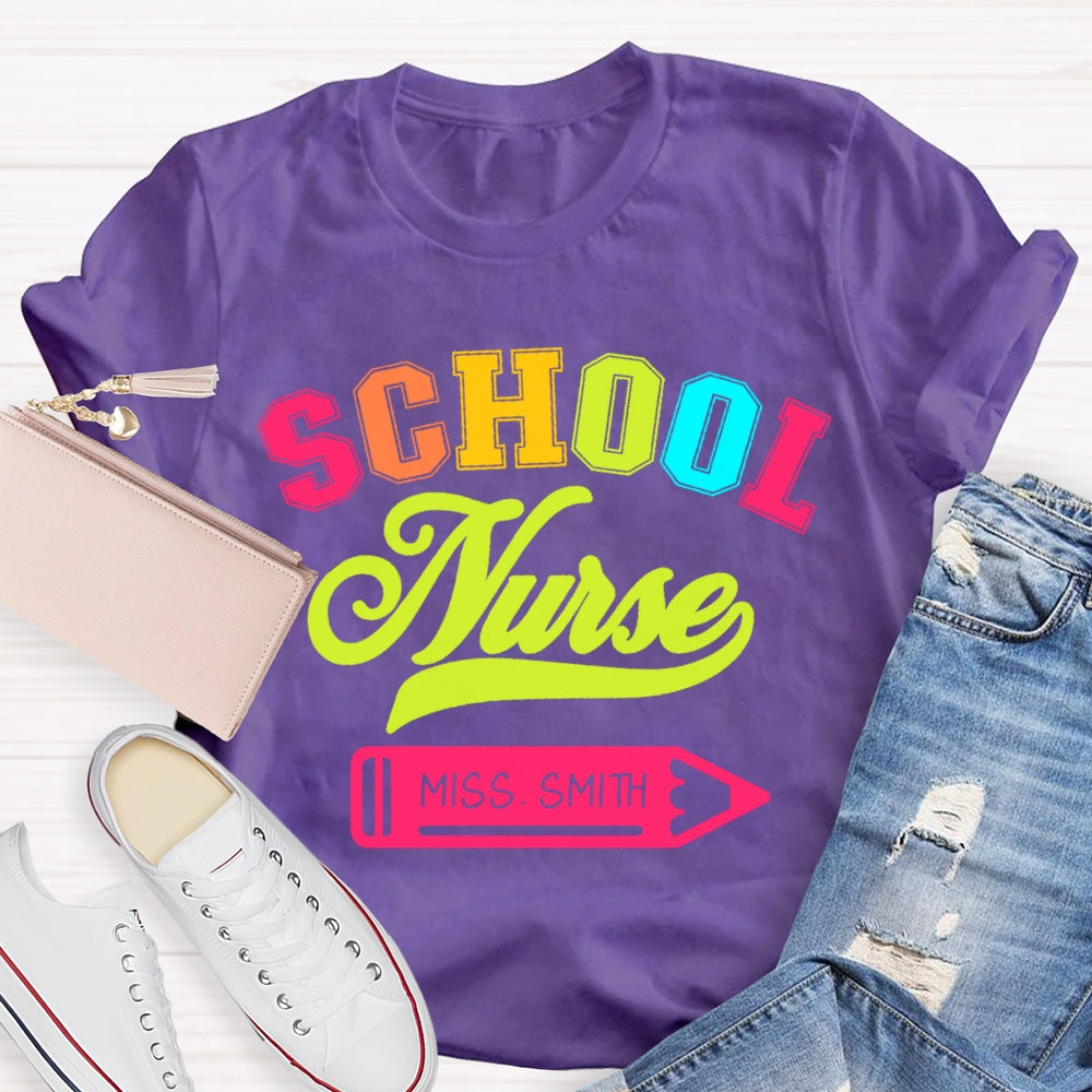 Personalized Name School Nurse Colorful Letter T-Shirt