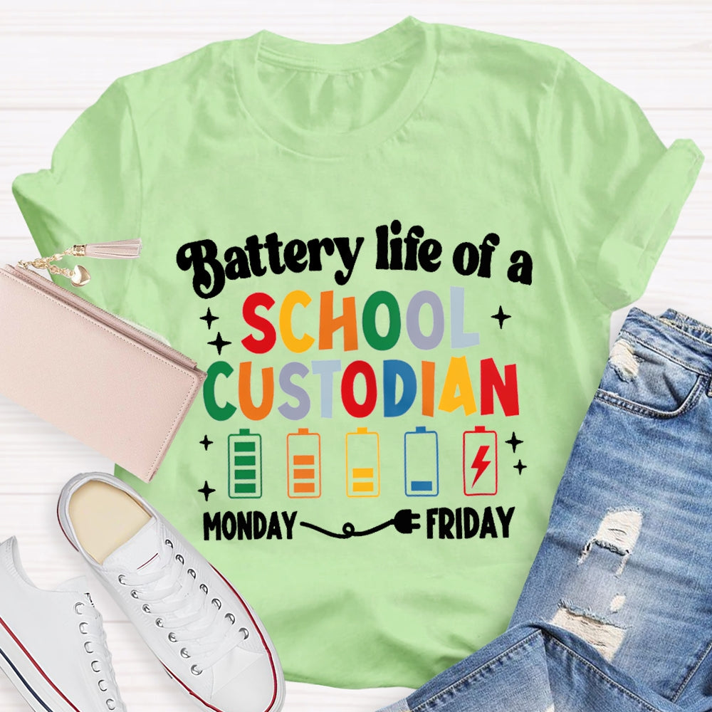 Battery Life Of A School Custodian Color Battery Printing T-shirt