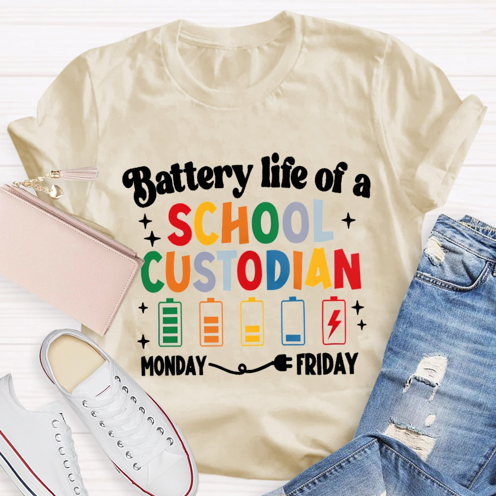 Battery Life Of A School Custodian Color Battery Printing T-shirt