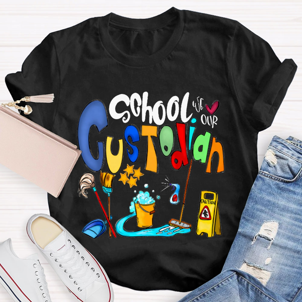 School Custodian Colorful Font Printing T-shirt