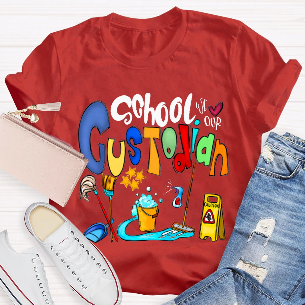 School Custodian Colorful Font Printing T-shirt