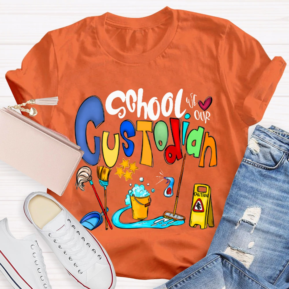 School Custodian Colorful Font Printing T-shirt