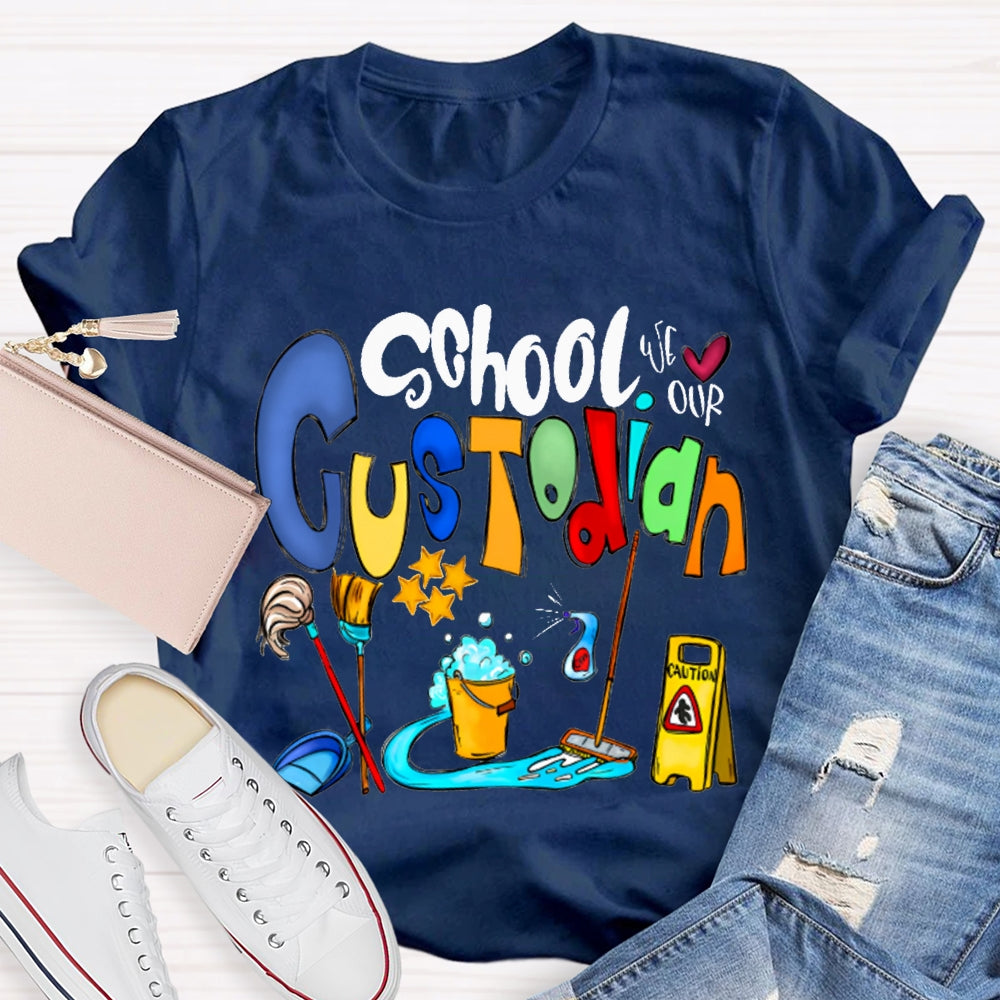 School Custodian Colorful Font Printing T-shirt