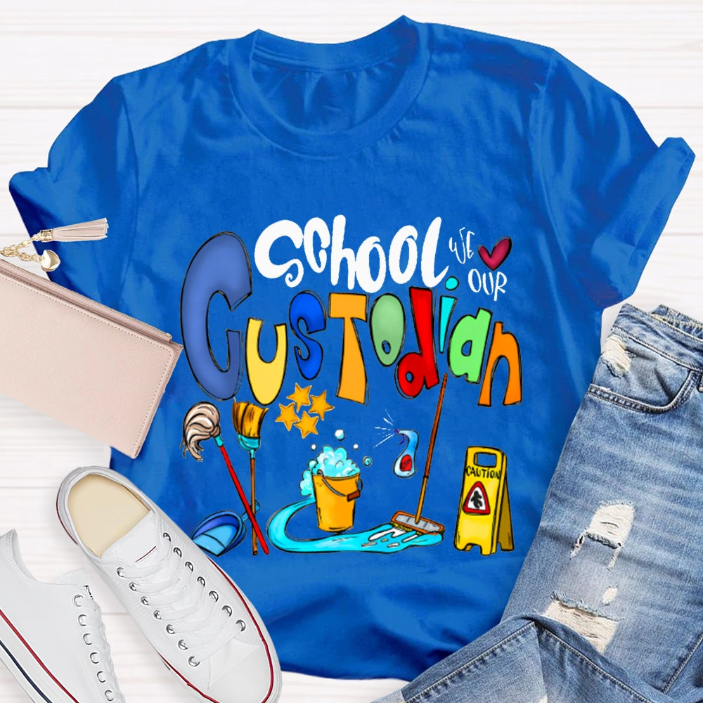 School Custodian Colorful Font Printing T-shirt