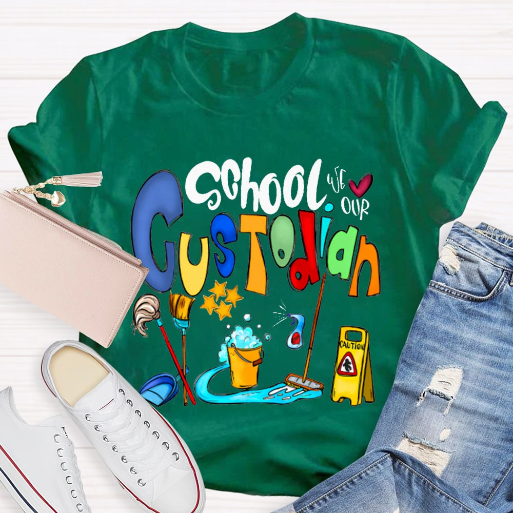 School Custodian Colorful Font Printing T-shirt