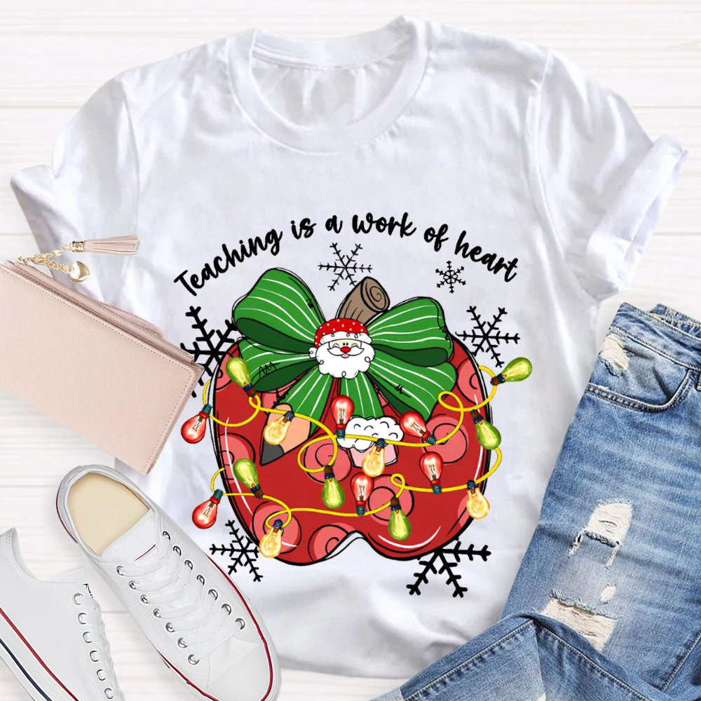 Teaching Is A Work Of Heart Bow Apples And Christmas Lights T-shirt