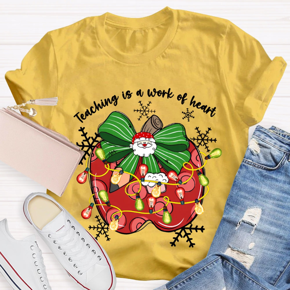 Teaching Is A Work Of Heart Bow Apples And Christmas Lights T-shirt
