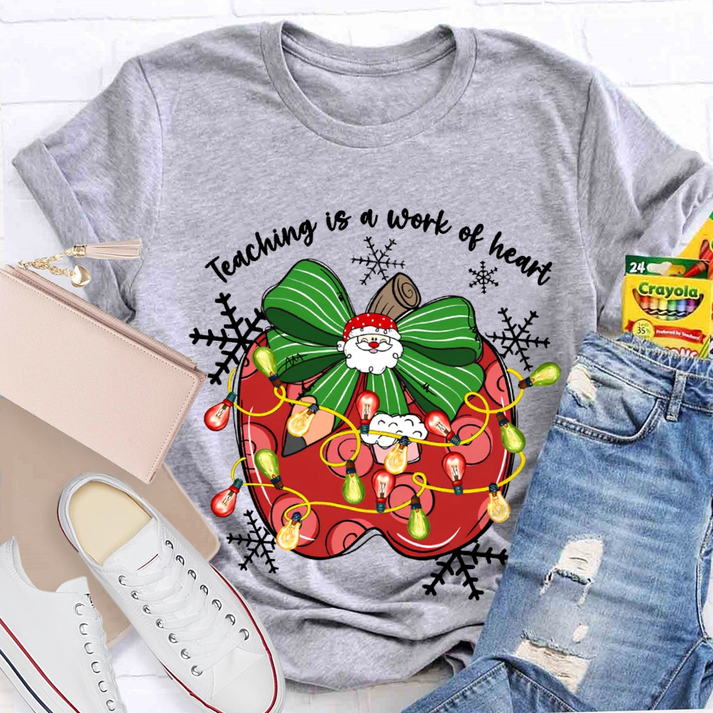 Teaching Is A Work Of Heart Bow Apples And Christmas Lights T-shirt