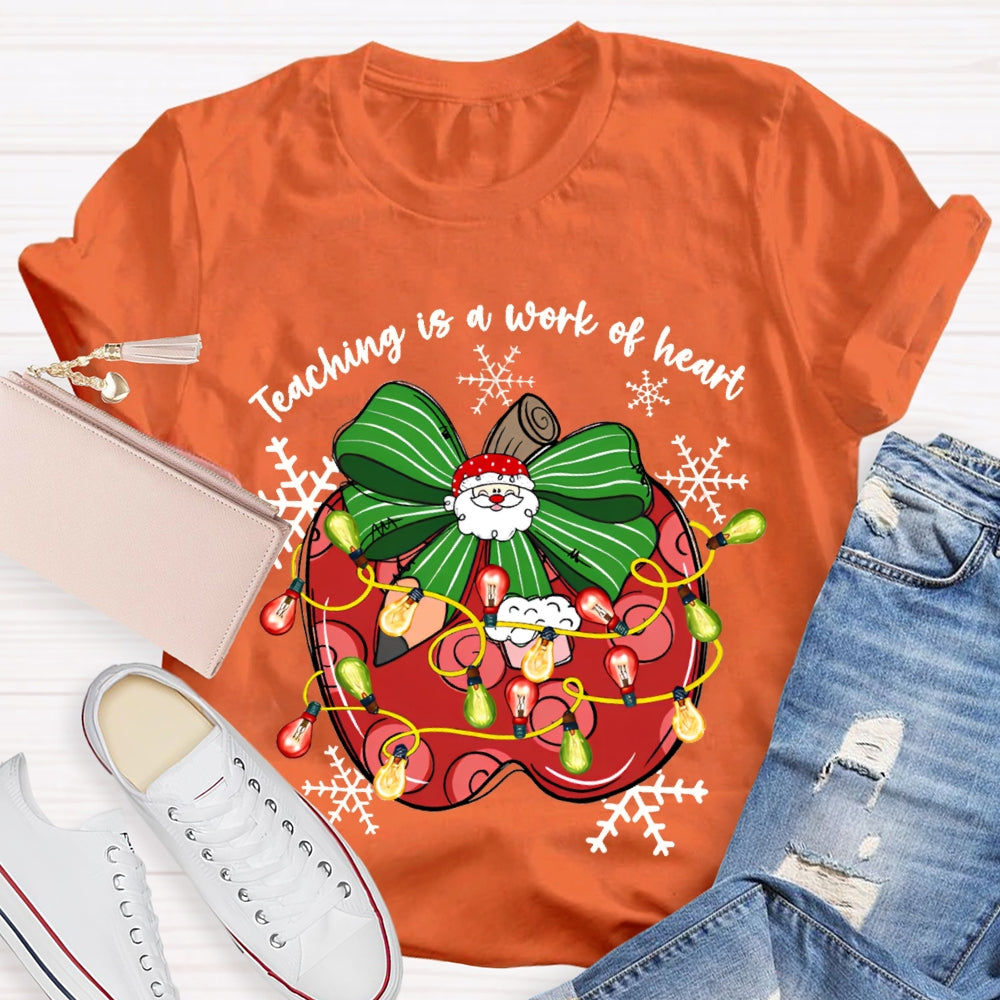 Teaching Is A Work Of Heart Bow Apples And Christmas Lights T-shirt