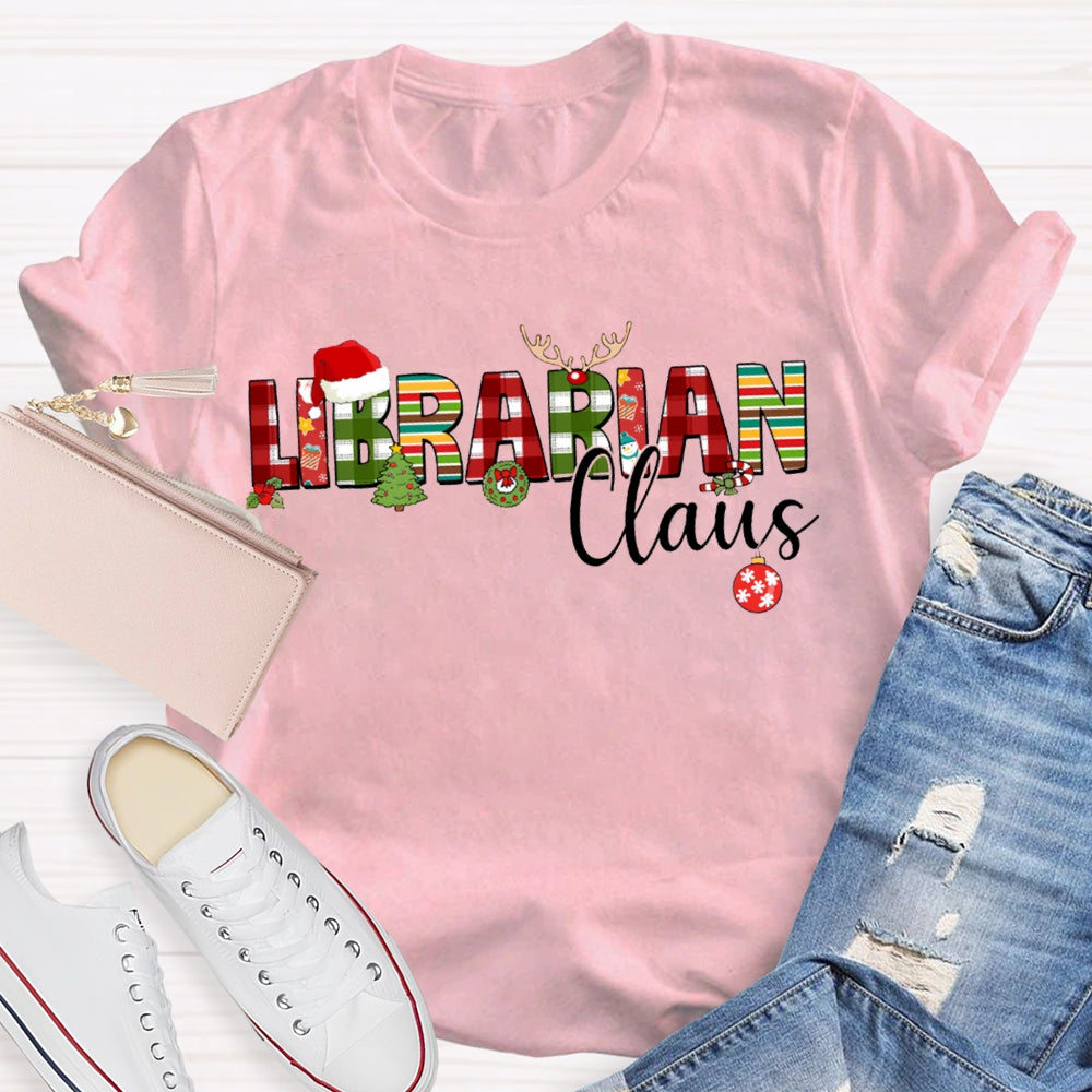 Librarian Daus Christmas Atmosphere Font Christmas T-shirt