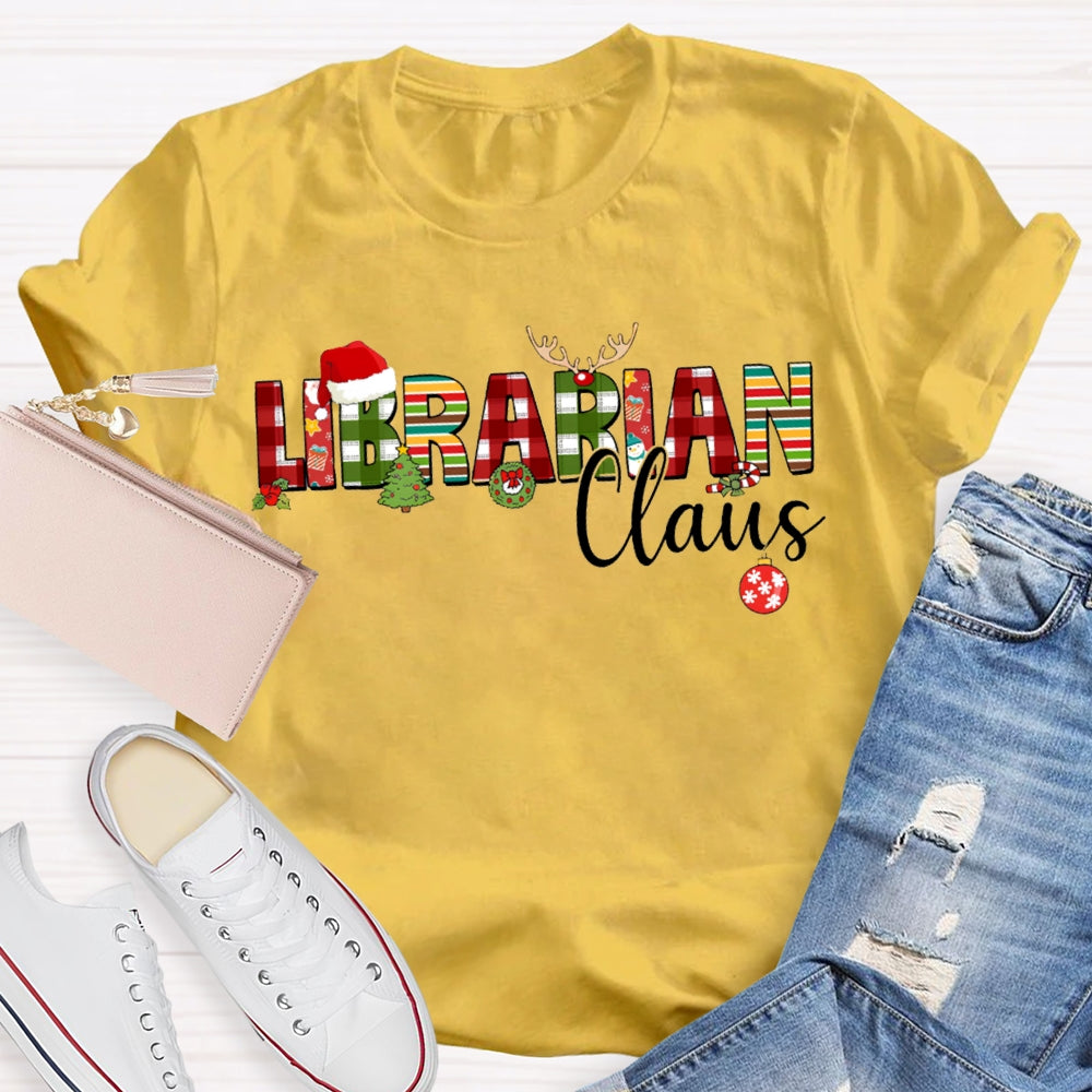 Librarian Daus Christmas Atmosphere Font Christmas T-shirt