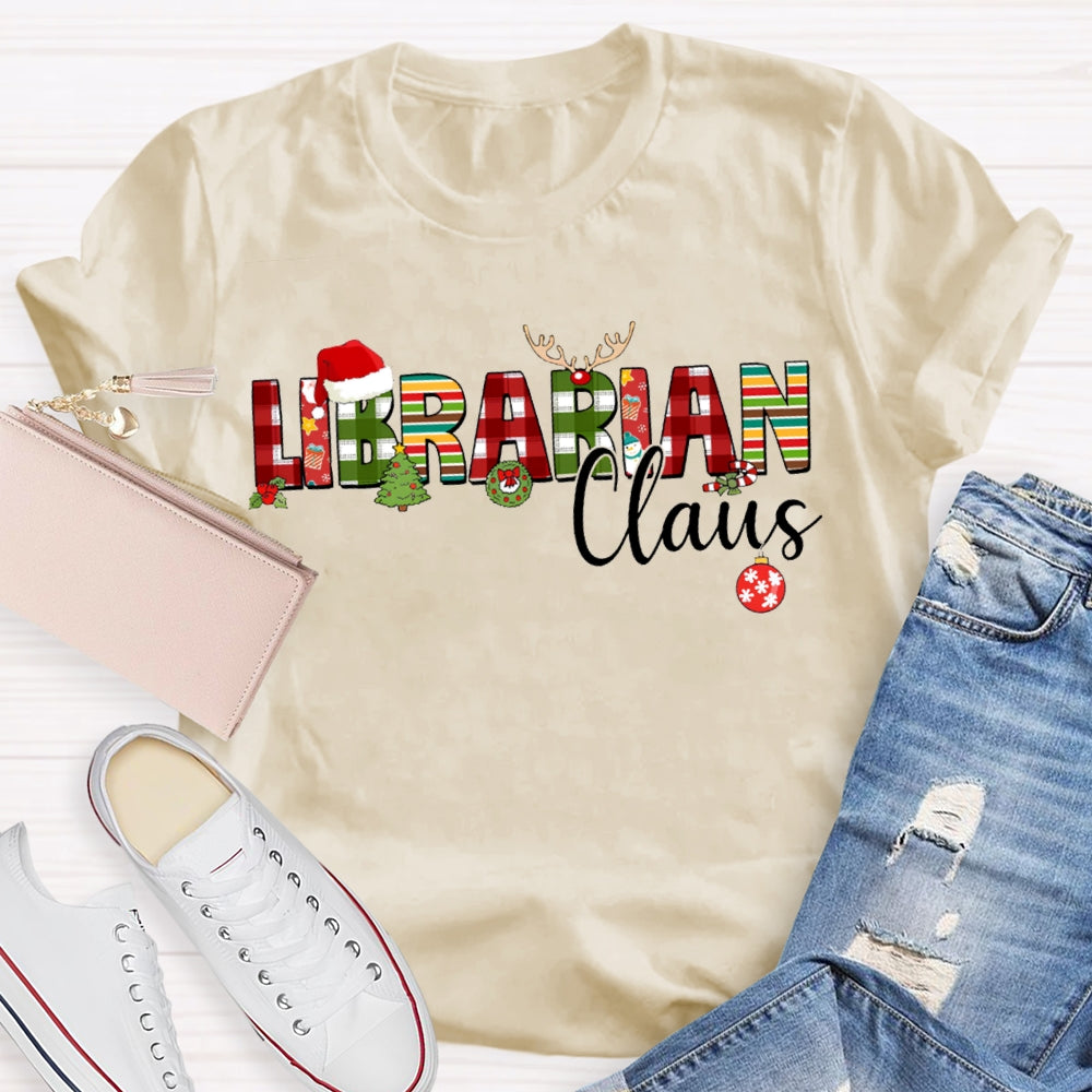 Librarian Daus Christmas Atmosphere Font Christmas T-shirt