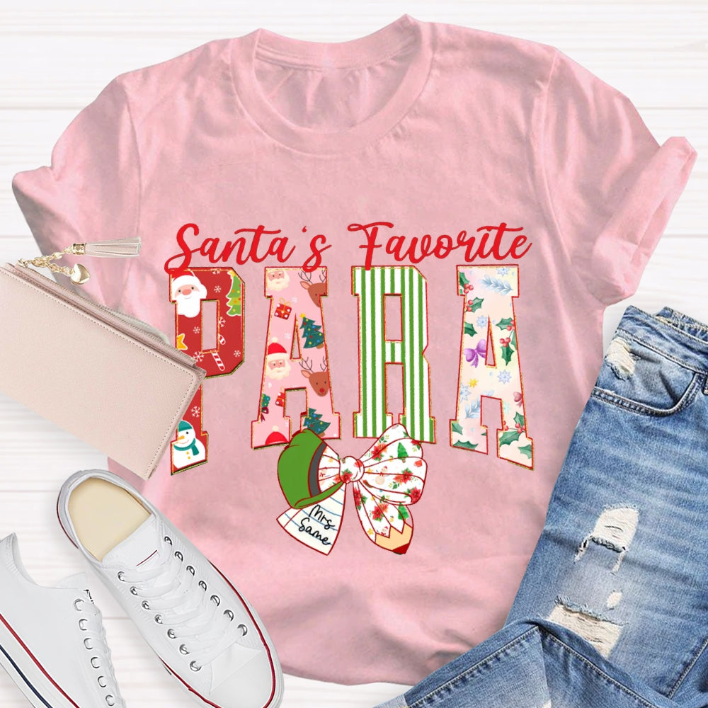 Personalized Name Santa'S Favorite Para Christmas T-shirt