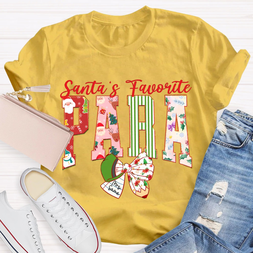 Personalized Name Santa'S Favorite Para Christmas T-shirt