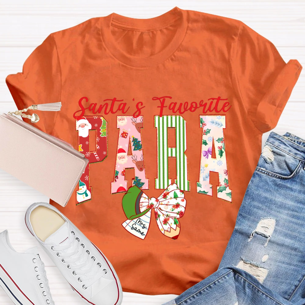 Personalized Name Santa'S Favorite Para Christmas T-shirt