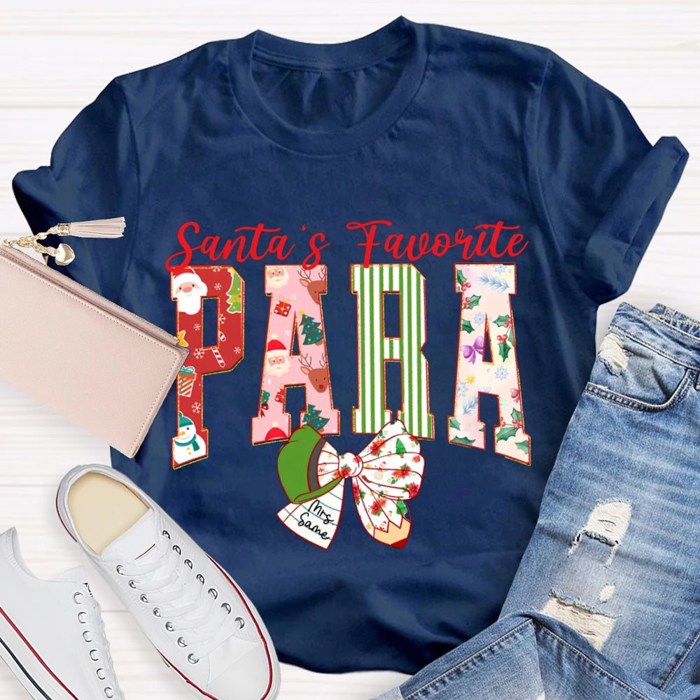 Personalized Name Santa'S Favorite Para Christmas T-shirt