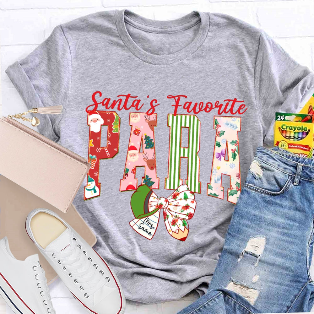 Personalized Name Santa'S Favorite Para Christmas T-shirt